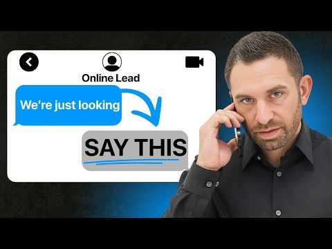 The Script That Converts 'Just Looking' Leads Into Appointments