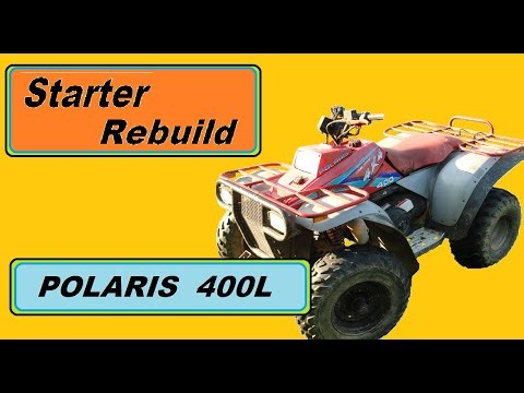 Polaris 400L Starter rebuild