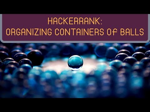 Organizing Containers of Balls | HackerRank (JavaScript)