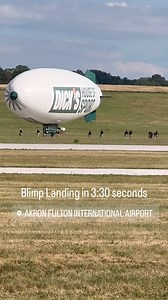 Blimp Landing in 3 minutes 30 seconds… #blimp #3:30 #akronfultonairport | 330ToGO