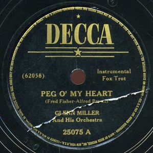 Glenn Miller And His Orchestra - Peg O' My Heart / Moonlight Bay