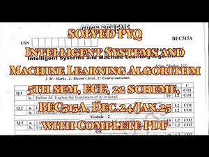 Intelligent systems and ML Algo., Solved PYQ, ECE, BEC515A, Dec.24/Jan.25, 22 scheme, with pdf
