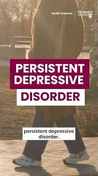 Here’s what you should know about persistent depressive disorder #shorts #mcmasteruniversity