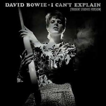 David Bowie - I Can't Explain (Trident Studios Version)