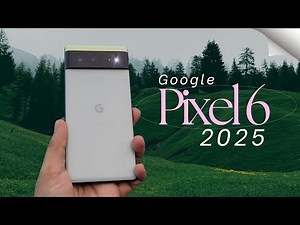 Google Pixel 6 Long-Term Review in 2025 – 3.5 Years Later