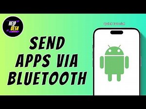 How to Send Apps via Bluetooth