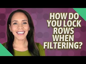 How do you lock rows when filtering?