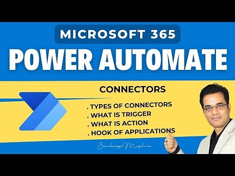 Power Automate Connectors - Use Of Triggers And Actions - Connect Applications