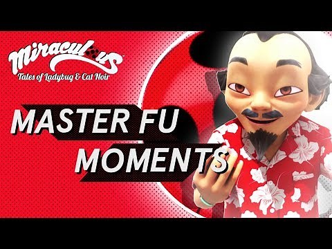 MIRACULOUS | 🐞 MASTER FU - Moments 🐞 | Tales of Ladybug and Cat Noir