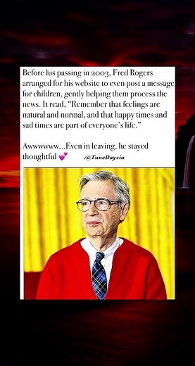 Mr. Rogers' Final Message to Children Will Touch Your Heart