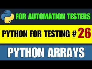 Python for Testers #26 | Python Arrays