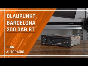 Blaupunkt Barcelona - dezentes Bluetooth USB DAB Autoradio - das Wichtigste ist an Bord
