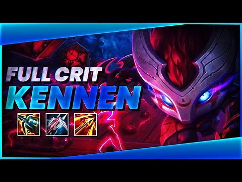 CRAZY FULL CRIT KENNEN BUILD IS ACTUALLY OP!?