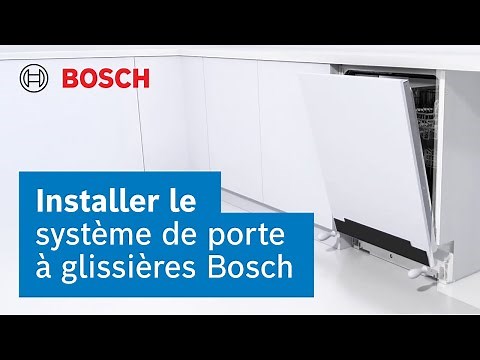Installer un porte à glissières d‘un lave-vaisselle encastrable Bosch | Bosch Home France