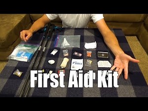 Beginner Backpacking Part 10 - First Aid Kit