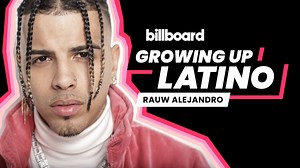 Rauw Alejandro Recalls Inspirations From His Childhood Growing Up in Puerto Rico and Why He’s Proud to be a Latino artist | Growing Up Latino