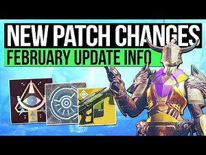 Destiny 2 News | FEBRUARY PATCH CHANGES! Masterwork Armor Buff, Exotic Changes, New Modifiers & More