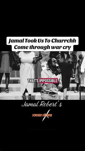 Praise Break Moment: Jamal’s Church War Cry