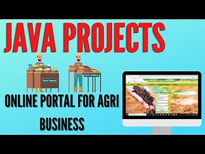 ONLINE PORTAL FOR AGRI BUSINESS | Java Mini Projects | CSE Minor projects