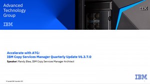 IBM Copy Services Manager Quarterly Update v6.3.7.0 - 06202023