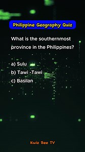 Philippine Geography Quiz | What is the southernmost province in the Philippines? #reels #kwizbeetv #reelsvideo #reelsviral #fyp #PHILIPPINEGEOGRAPHY #geographyquiz #geography #geographytest #southernmostprovince #Philippines #thelastfrontier #largestlake #MayonVolcano #longestriverinthephilippines #quizbee | Kwiz Bee TV