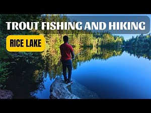 Trout Fishing and Hiking in Rice Lake | North Vancouver, BC