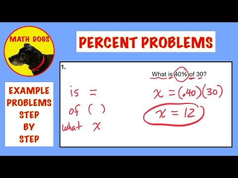 Percent Problems (8 Examples with Answers!)