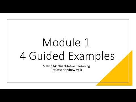 Math 114: Module 1 Guided Examples