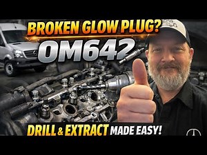 How to Drill Out & Remove Broken Glow Plugs on the OM642 (Step-By-Step)
