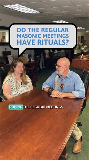 Rituals in Regular Masonic Meetings Explained