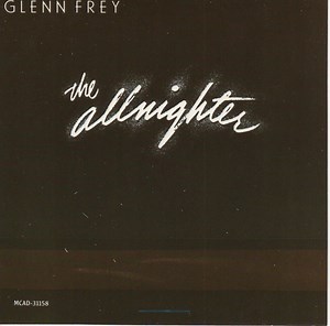 Glenn Frey - The Allnighter