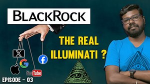 நம்மை மறைமுகமாக ஆட்டிப்படைக்கும் நிறுவனம் தான் ப்ளாக்ராக்! நாம் என்ன செய்ய வேண்டும், உலகம் எப்படி இயங்க வேண்டும் என்பதையெல்லாம் அந்த ப்ளாக்ராக் நிறுவனமே தீர்மானிக்கிறது என்பதெல்லாம் நிஜமா? அலசுவோம் வாருங்கள் let's analyze the true history and color of BlackRock company Illuminati Playlist - https://www.youtube.com/playlist?list=PLUWvoPHvgkG77CKDq7UEIOBKFsmcDZgX4 Jews history - https://www.youtube.com/playlist?list=PLUWvoPHvgkG45La9AFmkiZHbXWBCGiOXZ ---------------------------------------------- 