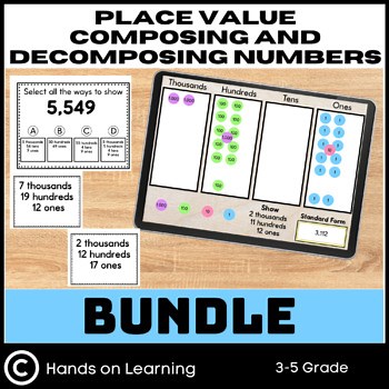 Place Value Composing and Decomposing Numbers Digital and Print Bundle