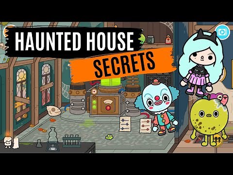 Toca life HAUNTED HOUSE SECRETS