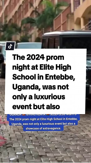 The 2024 prom night at Elite High School in Entebbe, Uganda, was not only a luxurious event but also a showcase of extravagance.Videos of the prom went viral, capturing students arriving in lavish cars, adorned in designer outfits, and sporting impeccably styled hair. Nevertheless, one student stood out by taking it up a notch, arriving at the May 4 occasion with his partner in a chartered helicopter! #TIKTOK #fyp #nairobian_hot_tea