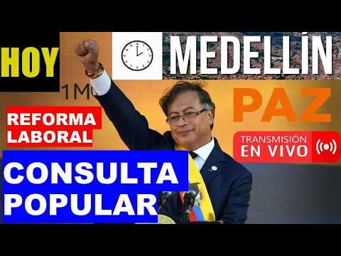 🔴PETRO MARCHA EN MEDELLÍN CON CLASE OBRERA ANTIOQUEÑA: PRIMERO DE MAYO CON EL PRESIDENTE DE COLOMBIA