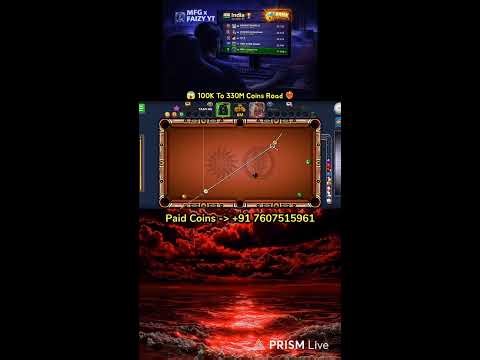 😮 100k To 330M Coins Road ❤️‍🔥 || 8Ball Pool || ❤️‍🔥Live Epic Gamplay ❤️‍🔥|| Coins Making 🙌🏻