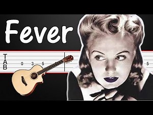 Fever - Peggy Lee (Elvis Presley) Guitar Tabs, Guitar Tutorial (+ Bass guitar tab)