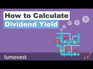 How to Calculate Dividend Yield | Lumovest