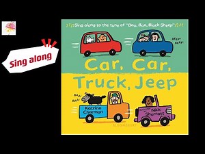 Sing along Car, Car, Truck, Jeep | preschool reading