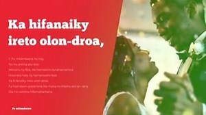 Fo mitambatra (FF 30 - Be Mozik Web TV) Fo mitambatra ho iray No entina eto izao Mitrotro ny fitia, Hohamasinin'Andriamanitra Hitombo hery sy hamerovero koa Ka hifanaiky ireto olon-droa, fa hiombom-piainana Na inona miseho eto an-tany Dia vonona hifampitantana. Fitiavana, toy ny an'ilay Jesoa Fitiavana, manolotra ny aina Fitiavana, mandresy fahotana Fitiavana, ho mandrakizay doria Toy 'zao andro anio izao 'lay nofinofy izay niainanay taloha Ka indro, fa miara-belona, Miara-tsambatra, anivon'ny f