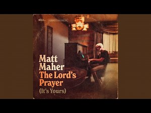 The Lord's Prayer (It's Yours) (Acoustic)