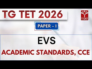 TG TET 2026 - PAPER-1 | EVS - Academic Standards, CCE | T-SAT
