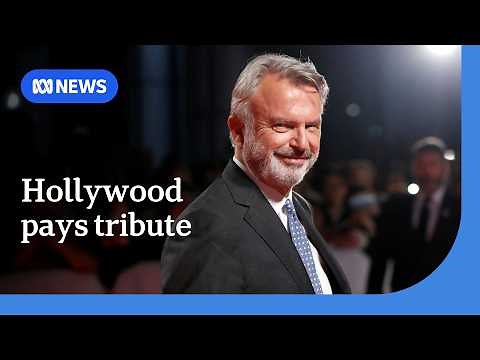 Hollywood pays tribute to Jurassic Park star Sam Neill | ABC NEWS