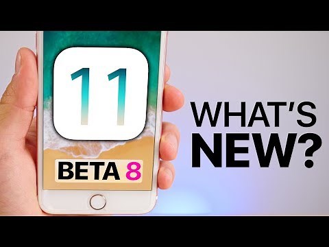 iOS 11 Beta 8 Released! What's New?
