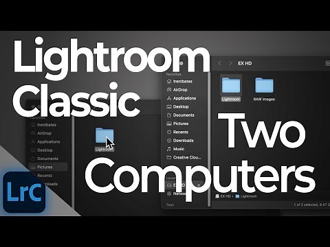 Using Lightroom Classic on Two Computers | PPT LrC