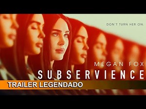 Subservience 2024 Trailer Legendado Brasileiro