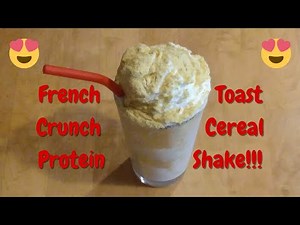 French Toast Crunch Cereal Protein Shake