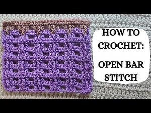 How To Crochet: Open Bar Stitch | Tutorial, DIY, Beginner Crochet, Easy Crochet Stitch, Pretty 💜