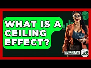 What Is A Ceiling Effect? - The Friendly Statistician
